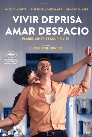 Vivir deprisa, amar despacio